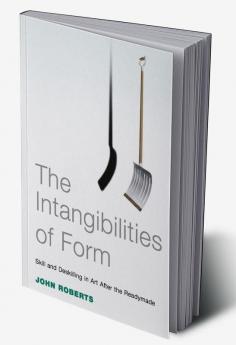 The Intangibilities of Form