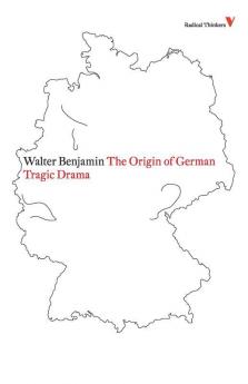 The Origin of German Tragic Drama