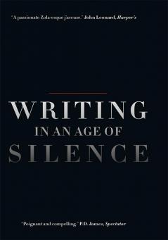 Writing in an Age of Silence