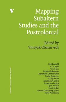 Mapping Subaltern Studies and the Postcolonial