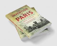 The Invention of Paris