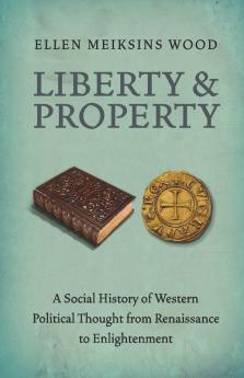 Liberty and Property