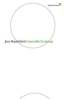 Impossible Exchange