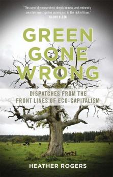 Green Gone Wrong