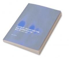 Security Reconstruction and Reconciliation
