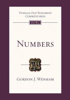 Numbers: Tyndale Old Testament Commentary: No. 4