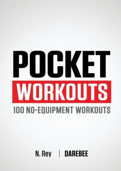 Pocket Workouts - 100 Darebee no-equipment workouts