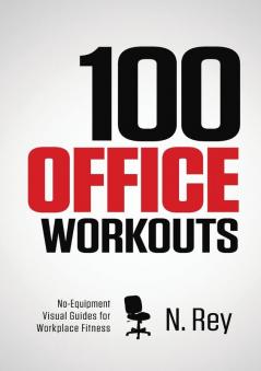 100 Office Workouts