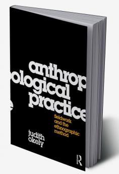 Anthropological Practice