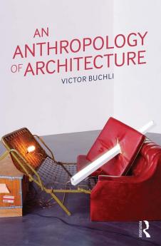 Anthropology of Architecture