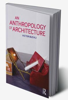 Anthropology of Architecture