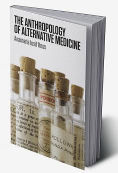 Anthropology of Alternative Medicine