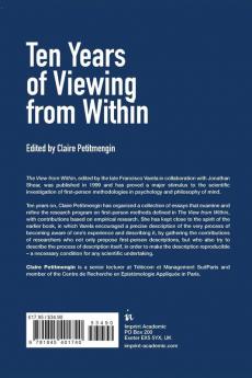 Ten Years of Viewing from Within: The Legacy of Francisco Varela (Journal of Consciousness Studies)