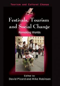 Festivals Tourism and Social Change