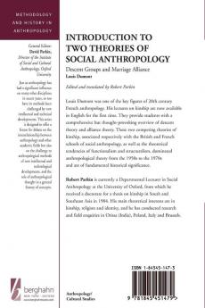 An Introduction to Two Theories of Social Anthropology: Descent Groups and Marriage Alliance: 12 (Methodology & History in Anthropology)