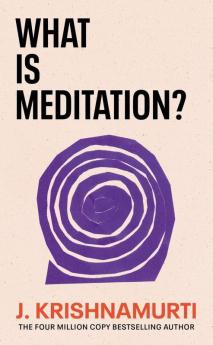 What is Meditation?