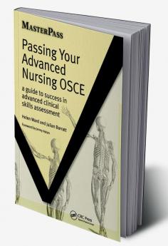 Passing Your Advanced Nursing OSCE