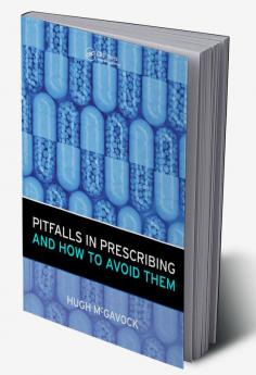 Pitfalls in Prescribing