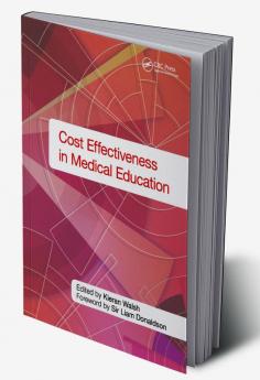 Cost Effectiveness in Medical Education