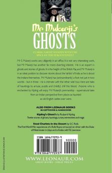 MR. MUKERJI'S GHOSTS - SUPERNATURAL TALES FROM THE BRITISH RAJ PERIOD BY INDIA'S GHOST STORY COLLECTOR