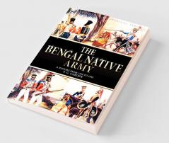 The Bengal Native Army