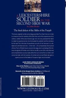 A Leicestershire Soldier in the Second Sikh War: Recollections of a Corporal of the 32nd Regiment of Foot in India 1848-49