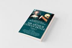 The Collected Supernatural and Weird Fiction of Sir Arthur Conan Doyle