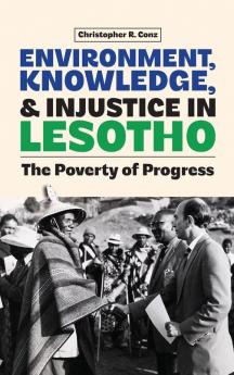Environment Knowledge and Injustice in Lesotho