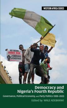 Democracy and Nigeria's Fourth Republic
