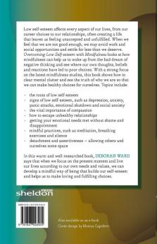 OVERCOMING LOW SELF-ESTEEM WITH MINDFULNESS