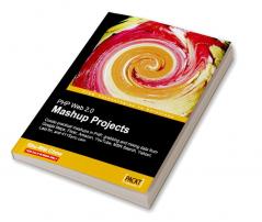 PHP Web 2.0 Mashup Projects