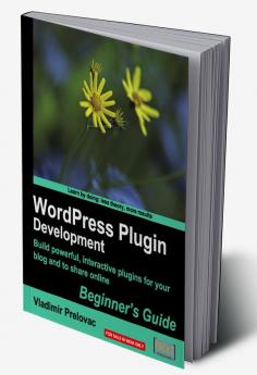 WordPress Plug-in Development (Beginner's Guide)