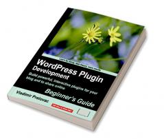 WordPress Plug-in Development (Beginner's Guide)