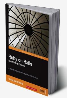 Ruby on Rails Web Mashup Projects