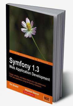 Symfony 1.3 Web Application Development