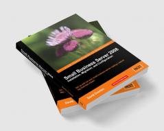 Small Business Server 2008 - Installation Migration and Configuration