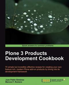 Plone 3 Products Development Cookbook