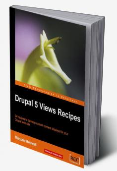 Drupal 5 Views Recipes