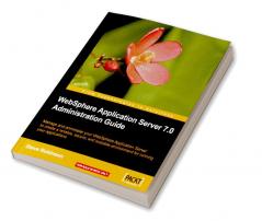 WebSphere Application Server 7.0 Administration Guide