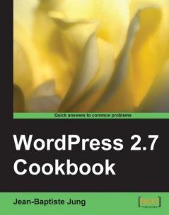 Wordpress 2.7 Cookbook