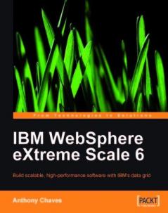 IBM WebSphere eXtreme Scale 6