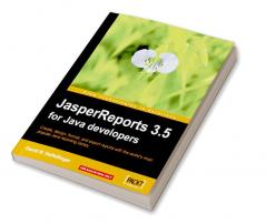 JasperReports 3.5 for Java Developers