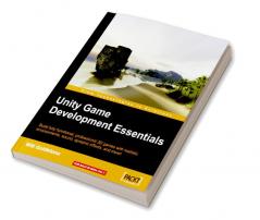 Unity Game Development Essentials
