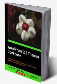 Wordpress 2.8 Themes Cookbook