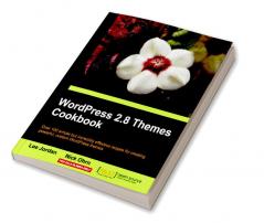 Wordpress 2.8 Themes Cookbook