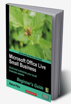 Microsoft Office Live Small Business: Beginner’s Guide