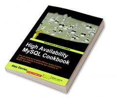 High Availability MySQL Cookbook