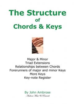 The Structure of Chords & Keys