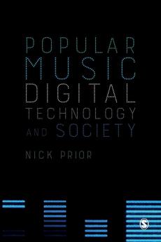 Popular Music Digital Technology and Society