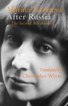 After Russia: The Second Notebook